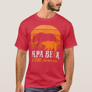 Nana Bear ADHD Mama National ADHD Awareness Day Or T-Shirt