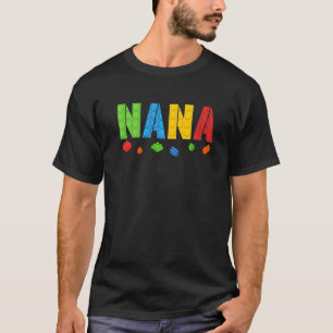 Nana Blocks Master Builder Brick Builder Geburtsta T-Shirt