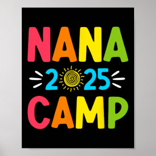 Nana Camp 2025 Familienurlaub Sommer-Camping-Crew Poster