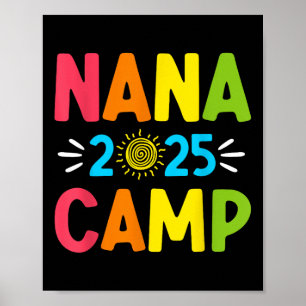Nana Camp 2025 Familienurlaub Sommer-Camping-Crew Poster