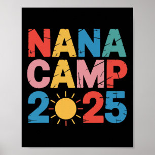 Nana Camp 2025 Familienurlaub Sommer-Camping-Crew Poster