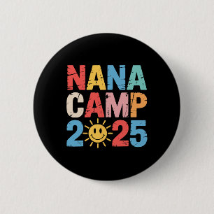 Nana Camp 2025 Familienurlaub Sommercamp Camping Button