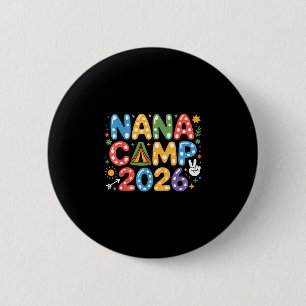 Nana Camp 2026 Camping-Crew Familienurlaub Sommer Button