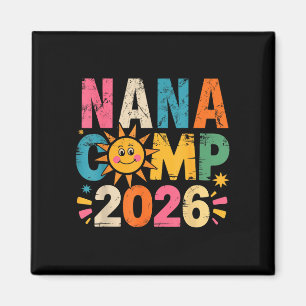 Nana Camp 2026 Familienurlaub Sommer-Camping-Crew Magnet