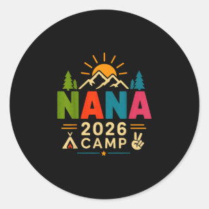 Nana Camp 2026 lustiger Familien-Campingausflug So Runder Aufkleber