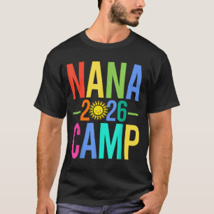Nana Camp 2026 übereinstimmender Familienurlaub So T-Shirt