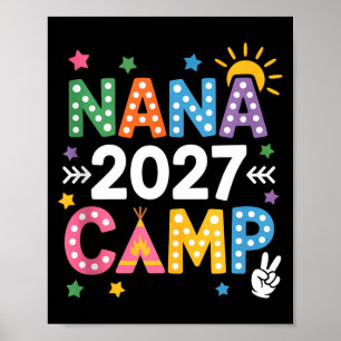 Nana Camp 2027 Familienurlaub Sommer-Camping-Crew Poster