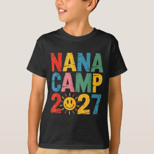 Nana-Camp 2027 Familienurlaub Sommer-Camping-Crew T-Shirt