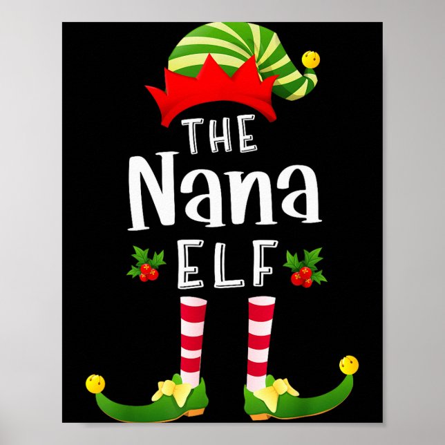 Nana Christmas Elf Matching Pajama X-mas Party  Poster (Vorne)