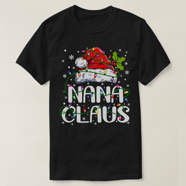 Nana Claus Christmas Lights Pajama Family Matchin T-Shirt (Design vorne)