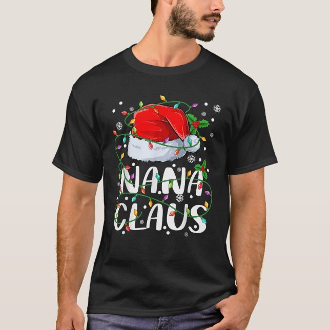 Nana Claus Christmas Lights Santa Pajama Family Ma T-Shirt (Vorderseite)