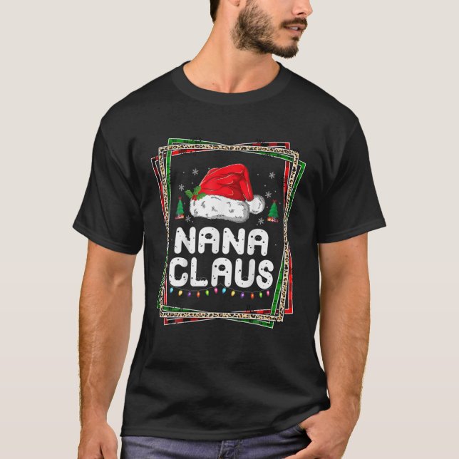 Nana Claus Christmas Pajama Familie Matching Xmas  T-Shirt (Vorderseite)