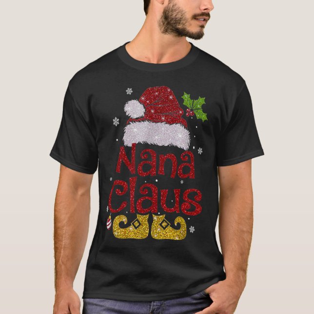 Nana Claus Christmas Pajama Familie Matching Xmas T-Shirt (Vorderseite)