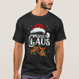Nana Claus , Familie Matching Nana Claus Pajama T-Shirt