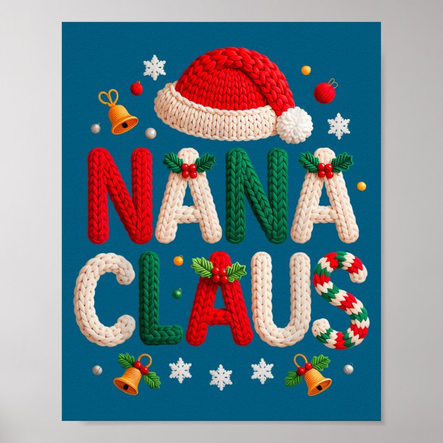 Nana Claus Knitted Design Grandma Pajama Family Ma Poster (Vorne)