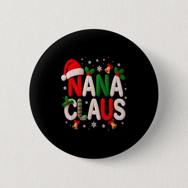 Nana Claus Santa Claus Crochet &amp; Knitting Love Button (Vorderseite)