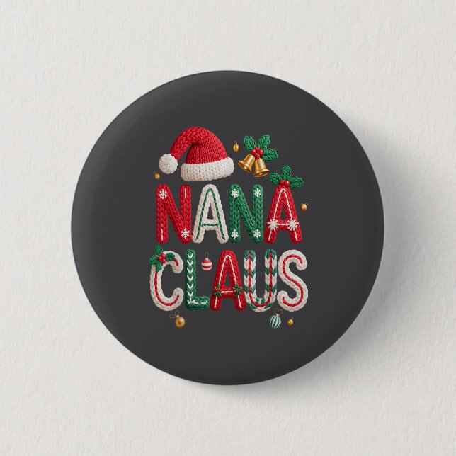 Nana Claus Santa Claus Grandma Family Matching Chr Button (Vorderseite)