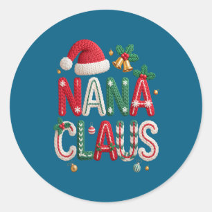 Nana Claus Santa Claus Oma Familie passende Weihna Runder Aufkleber