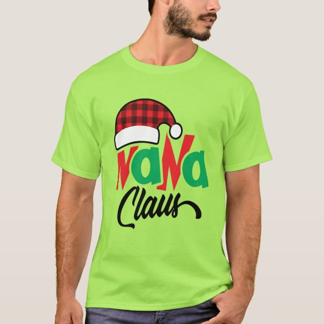 Nana Claus Shirt Weihnachten (Vorderseite)