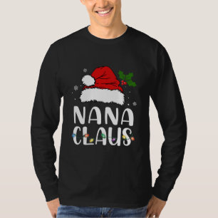 Nana Claus Shirt Weihnachts Pajama Familie Matchin