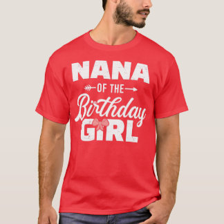 Nana der Geburtstagstochter Mädchen, die zu Famili T-Shirt