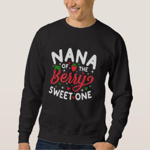 Nana der süßen Erdbeere Erste Geburt Sweatshirt