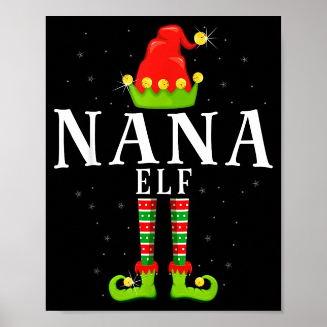 Nana Elf Christmas Matching Xmas Pajama  Poster (Vorne)