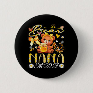 Nana Est 2027 Florale Fliege Mutterschaftstag Bär Button