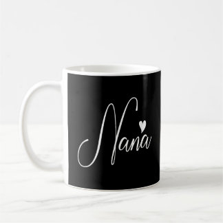 Nana for Women Grandma Muttertag Weihnachtsgeburt Kaffeetasse