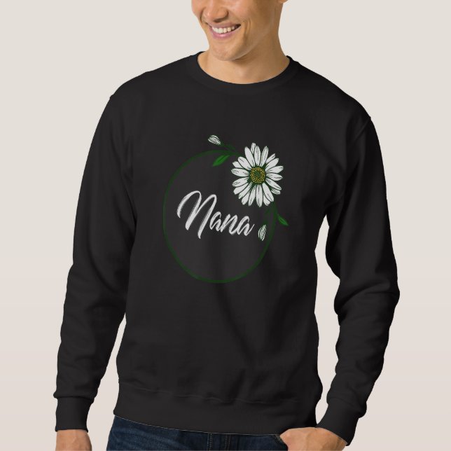 NANA, GRANDMOTHER, GRANDMA, ABUELA, GRAN, NONNA SWEATSHIRT (Vorderseite)