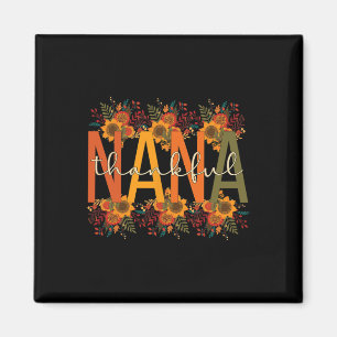 Nana Grandmutter Erntedank Nana Grandm Magnet