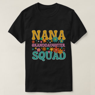 Nana Grandtochter Groovy nana für Oma T-Shirt