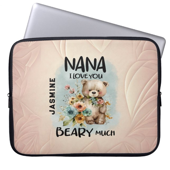 Nana I Liebe You Beary Much - Personalisierter Nam Laptopschutzhülle (Vorderseite)