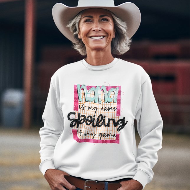 Nana ist mein Name, der mich verärgert, ist meine  Sweatshirt (Von Creator hochgeladen)