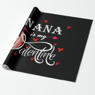 Nana ist mein Valentine Valentinstag Grandson Geschenkpapier