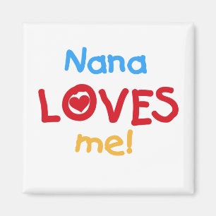Nana Lieben Me T - Shirt und Geschenke Magnet