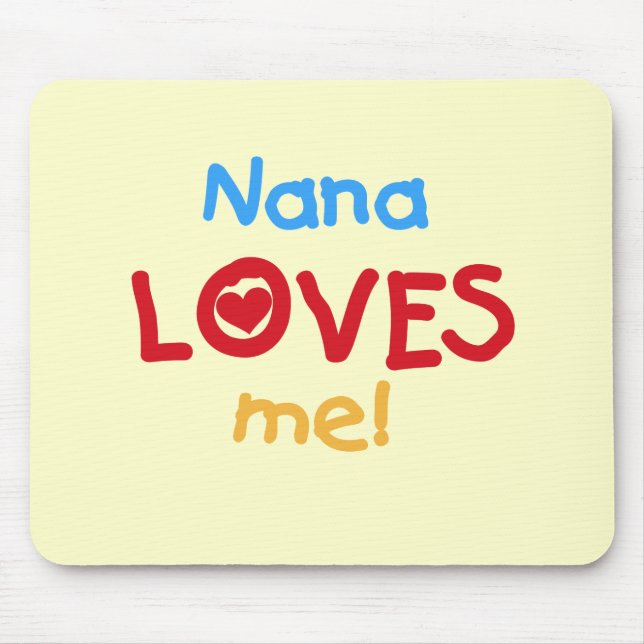 Nana Lieben Me T - Shirt und Geschenke Mousepad (Vorne)