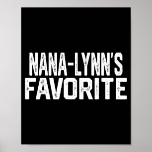 Nana-lynns Lieblings-lustiger Großelternteil Granh Poster