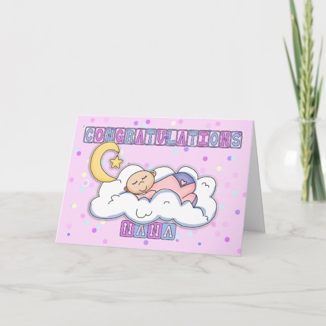 Nana New Baby Girl gratulieren Karte (Vorderseite)