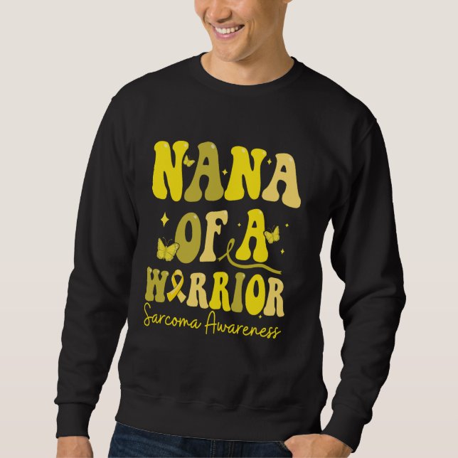 Nana of a Warrior Sarcoma Awareness Family Matchin Sweatshirt (Vorderseite)