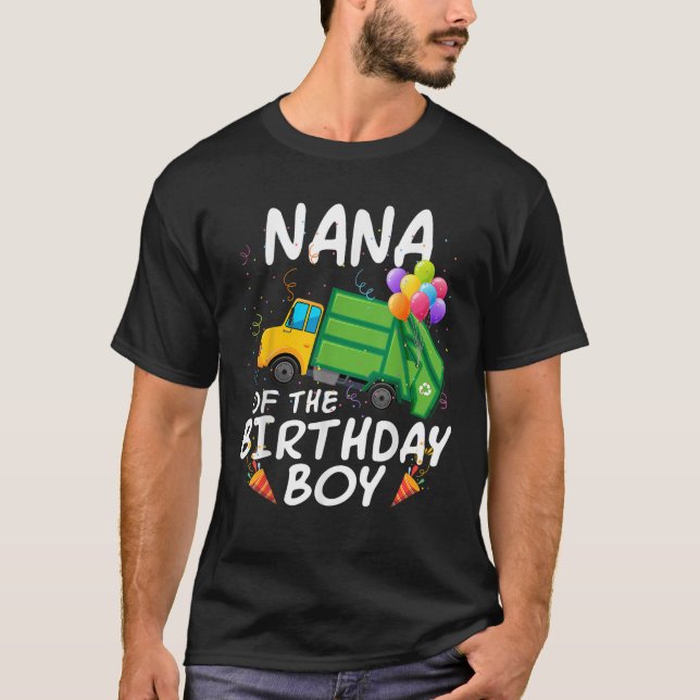Nana of the Birthday Boy Garbage Truck Matching Fa T-Shirt (Vorderseite)