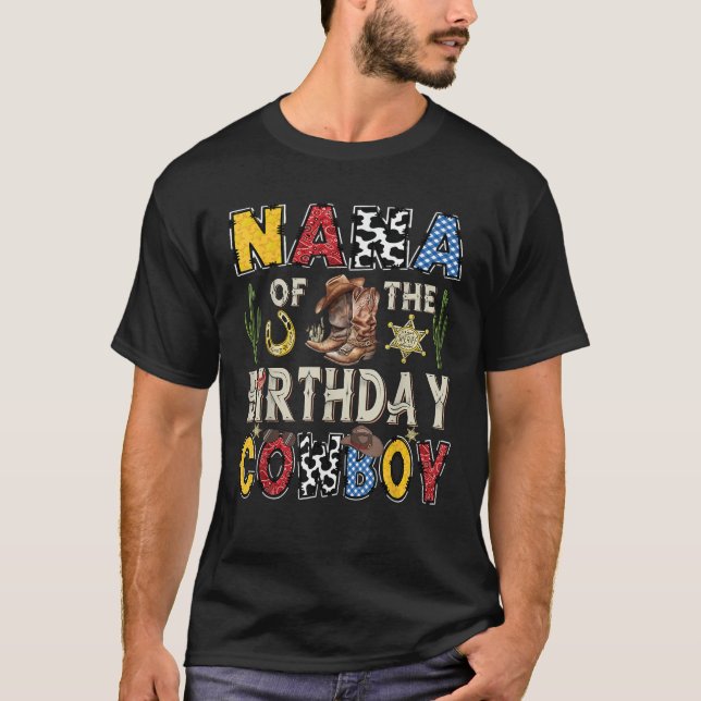 Nana Of The Birthday CowBoy Rodeo Nana Western  T-Shirt (Vorderseite)