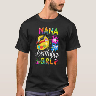 Nana of the Birthday Girl Artist Farbe Geburtstag T-Shirt