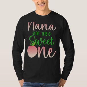 Nana of the Birthday One Peach 1. Summer Fruit Fa T-Shirt