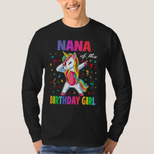 Nana of the Birthday Party Gifts Girl Dabbing Unic T-Shirt