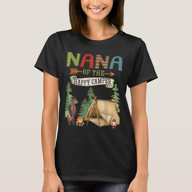 Nana Of The Happy Camper First Birthday Camng  T-Shirt (Vorderseite)
