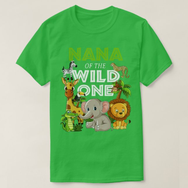 Nana of the Wild One Zoo Birthday Safari Dschungel T-Shirt (Design vorne)