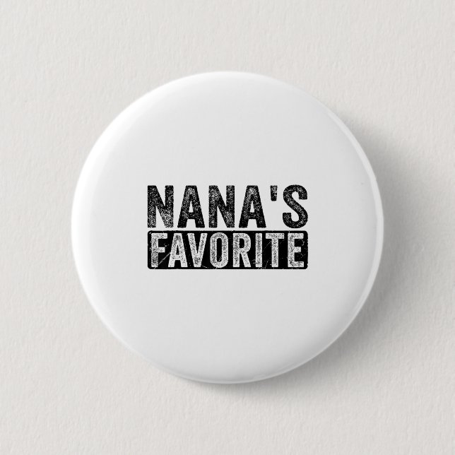 Nana’s Favorite Cute Family Granhild Quote Proud G Button (Vorderseite)