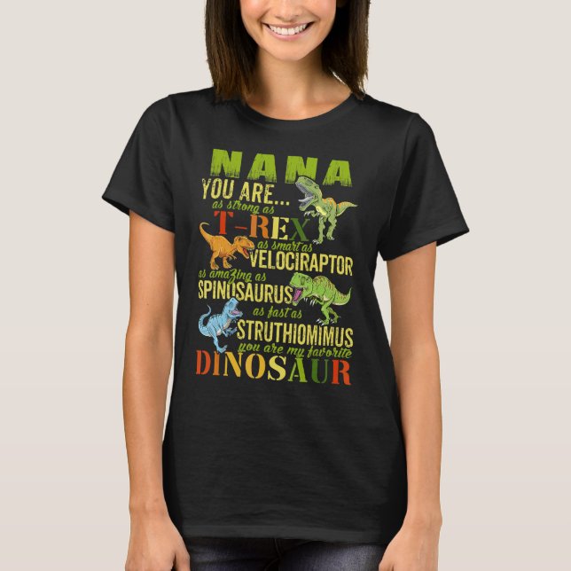 Nana Sie sind so stark wie Rex Dinosaurier Nanasau T-Shirt (Vorderseite)