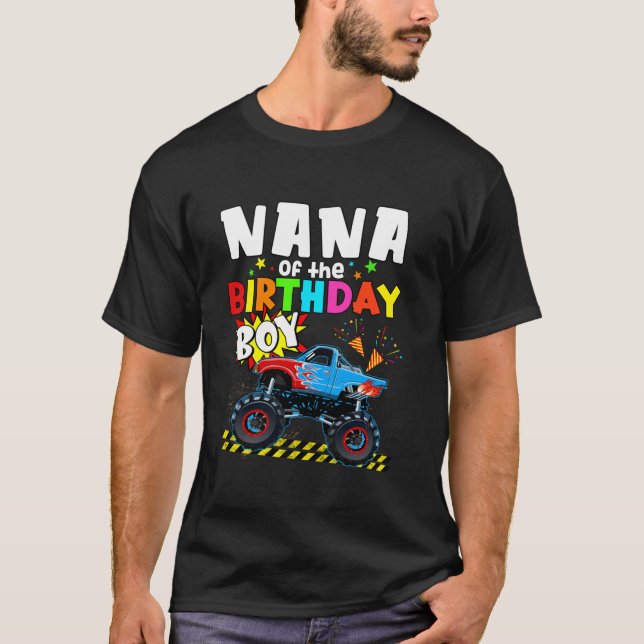 Nana The Birthday for Boy Monster Truck Matchin T-Shirt (Vorderseite)